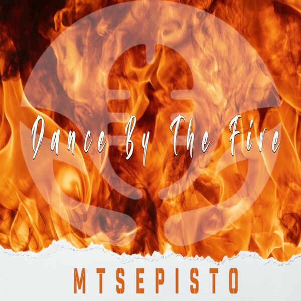 Mtsepisto - Dance By The Fire / Amarrage Recordings