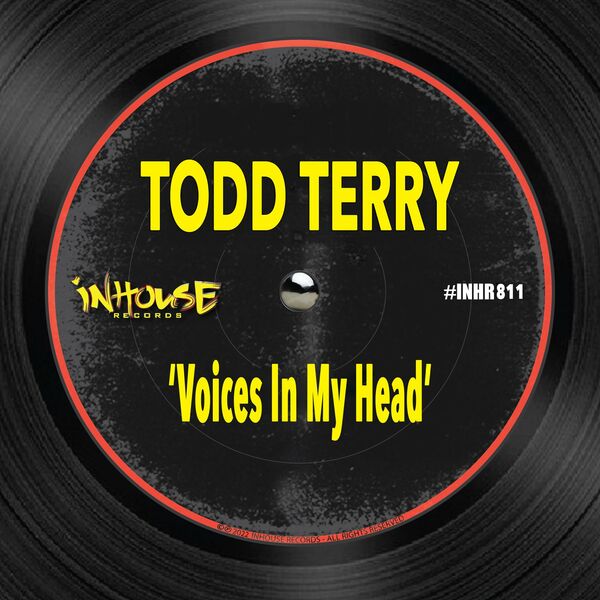 Todd Terry - Voices in My Head / InHouse Records