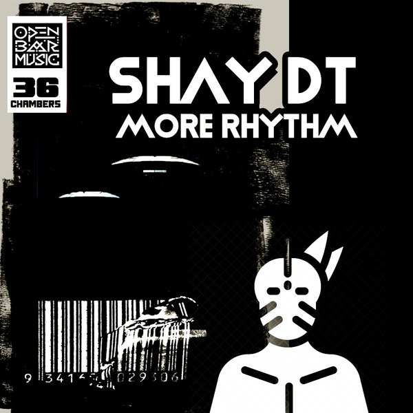 Shay dT - More Rhythm / Open Bar Music