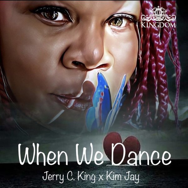Jerry C. King X Kim Jay - When We Dance / Kingdom