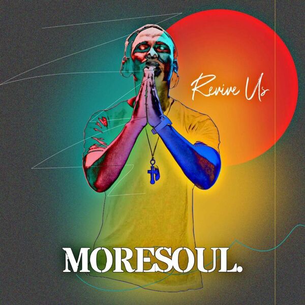MoreSoul - Revive Us / MoreSoul