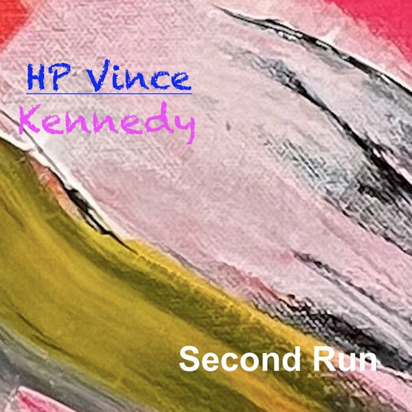 HP Vince & Kennedy - Second Run / Deep And Under Records