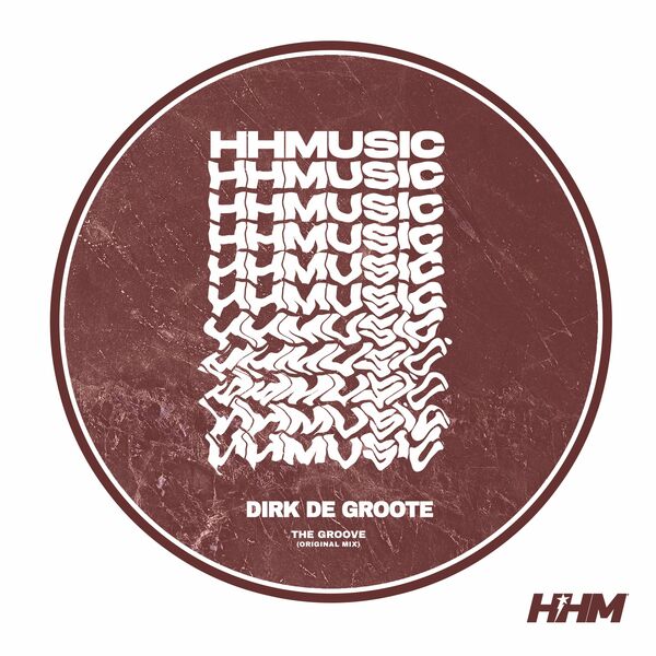 Dirk De Groote - The Groove / HHMUSIC