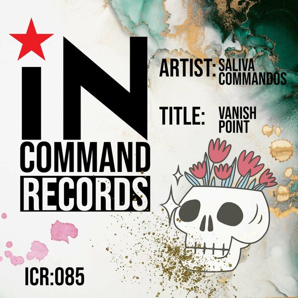 Saliva Commandos - Vanish Point / IN:COMMAND Records