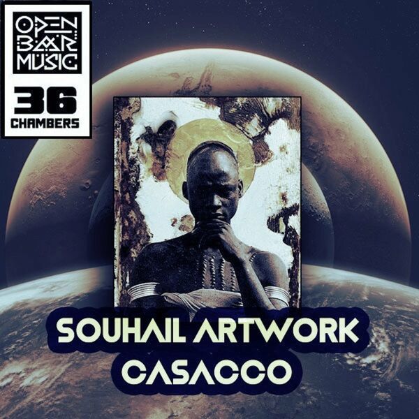 Souhail Artwork - Casacco / Open Bar Music