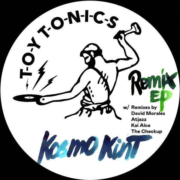 Kosmo Kint, Atjazz - Too Big / Toy Tonics