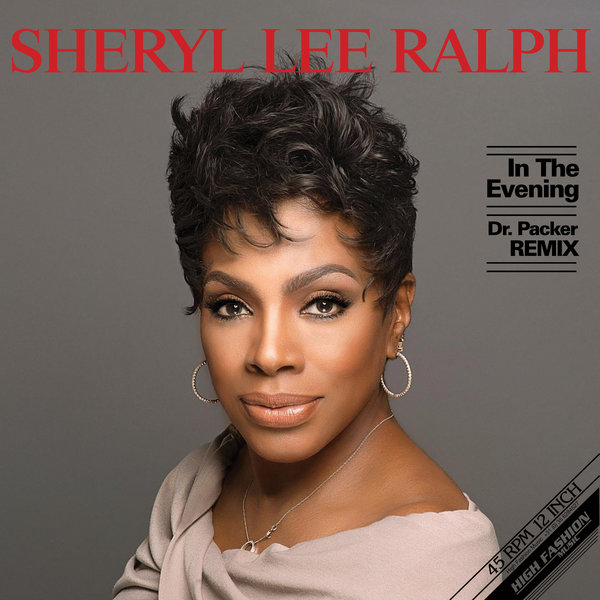 Sheryl Lee Ralph - In The Evening / High Fashion Music