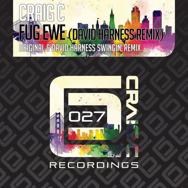 Craig C - Fug Ewe / Craig C Recordings