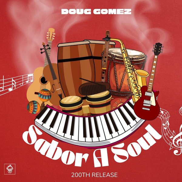 Doug Gomez - Sabor A Soul / Merecumbe Recordings