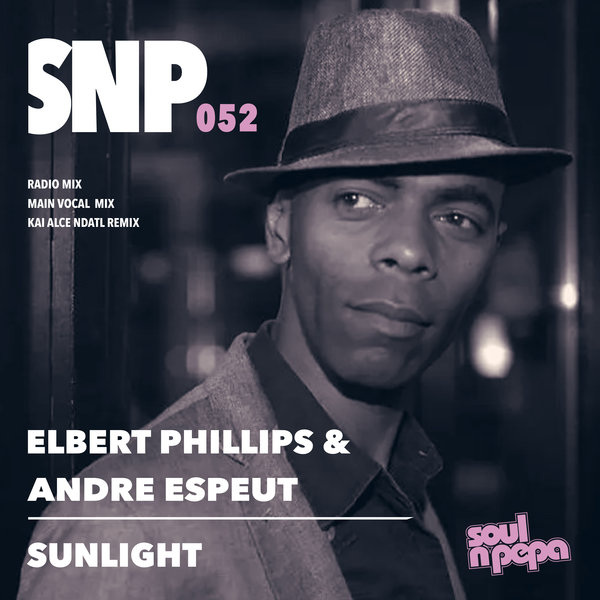 Elbert Phillips & Andre Espeut - Sunlight / Soul N Pepa