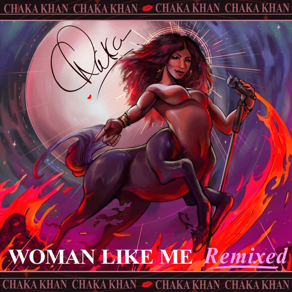 Chaka Khan - Woman Like Me (Terry Hunter Club Mix) / SoNo Recording Group