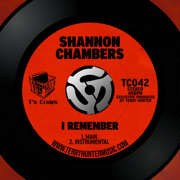 Shannon Chambers - I Remember / T's Crates