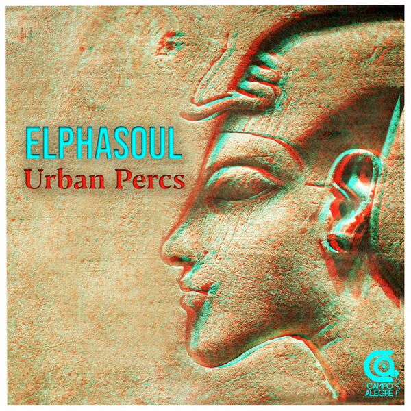 ElphaSoul - Urban Percs / Campo Alegre Productions