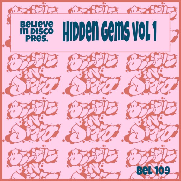 VA - Hidden Gems Vol 1 / Believe In Disco