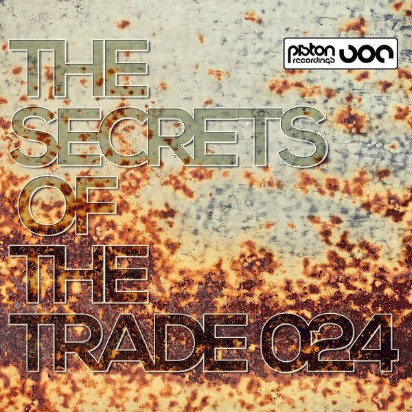 VA - The Secrets Of The Trade 024 / Piston Recordings