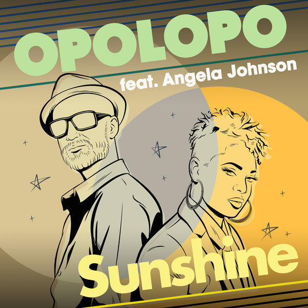 Opolopo feat. Angela Johnson - Sunshine / Reel People Music