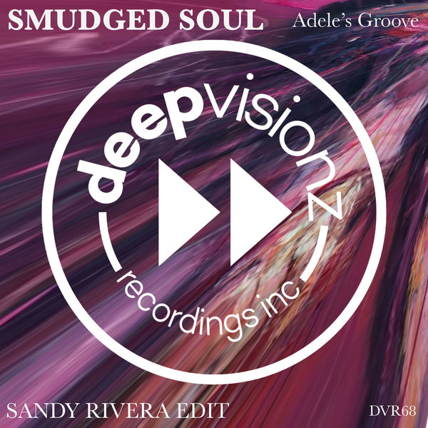 Smudged Soul - Adele's Groove / deepvisionz