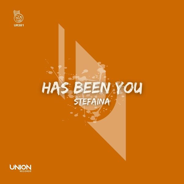 Stefaina - Has Been You / Union Records