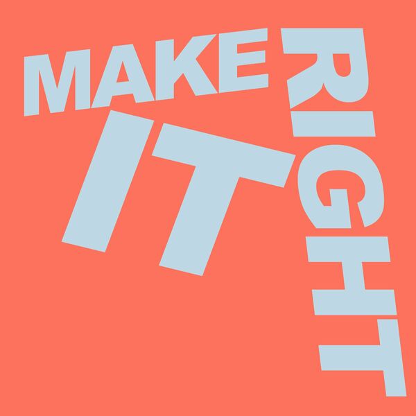 Brown Sneakers, Matonii, Kevin McKay - Make It Right (feat. Aaron Pfeiffer) / Glasgow Underground