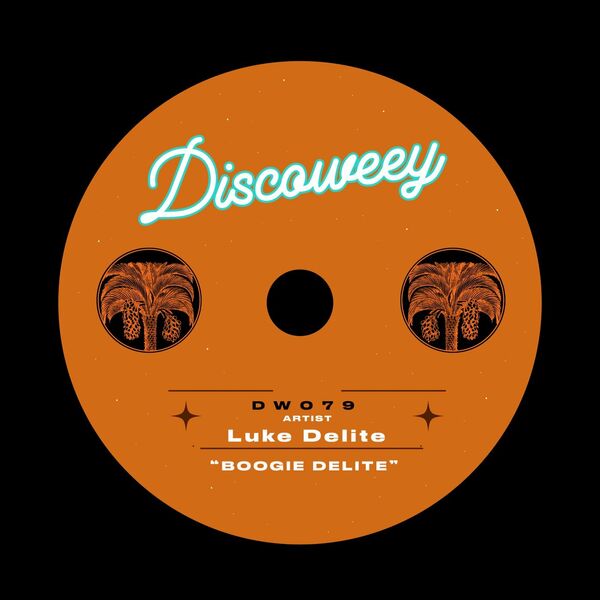 Luke Delite - Boogie Delite / Discoweey