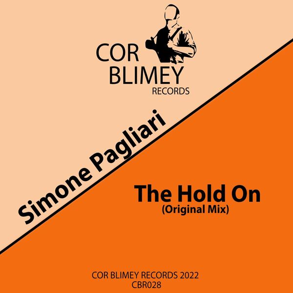 Simone pagliari - The Hold On / Cor Blimey Records