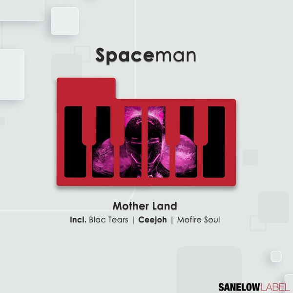 Spaceman - Motherland / Sanelow Label