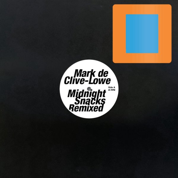 Mark de Clive-Lowe - Midnight Snacks Remixed / MashiBeats