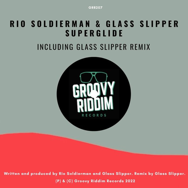 Rio Soldierman - Superglide / Groovy Riddim Records