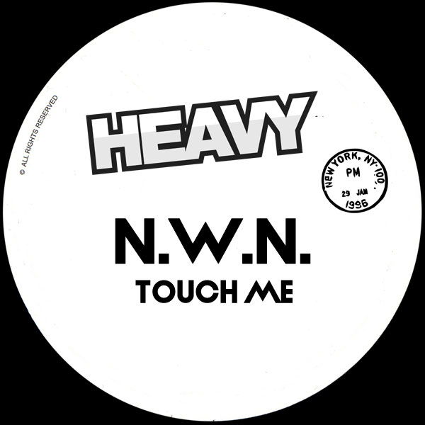 N.W.N. - Touch Me / HEAVY
