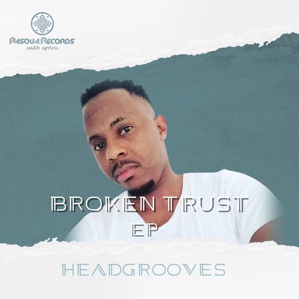 Headgrooves - Broken Trust / Pasqua Records S.A