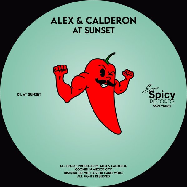 Alex & Calderón - At Sunset / Super Spicy Records