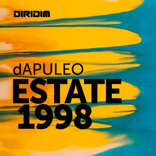dAPULEO - Estate 1998 / DIRIDIM