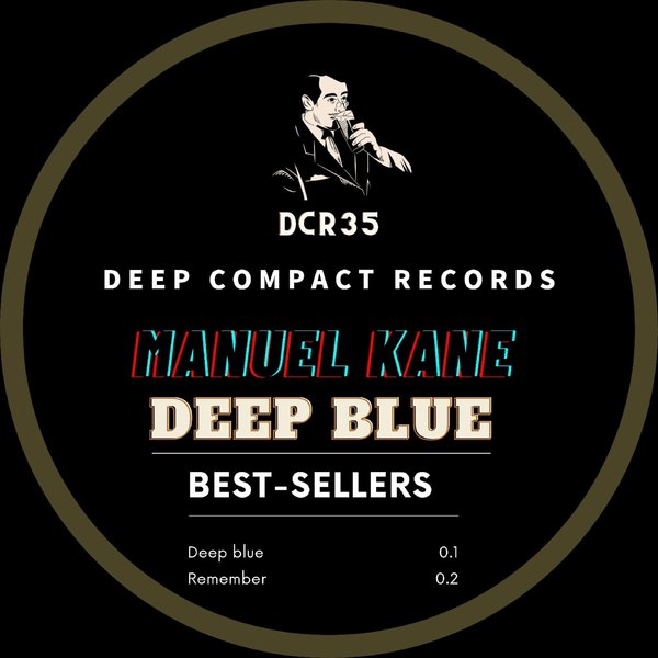 Manuel Kane - Deep Blue / Deep Compact Records