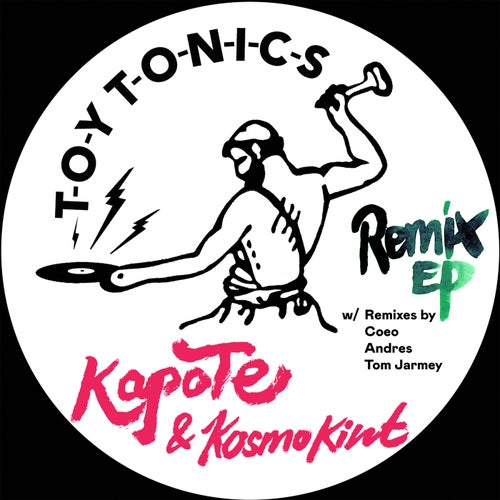 Andrés, Kapote, Kosmo Kint - Misbehave - Andres Remix Extended / Toy Tonics