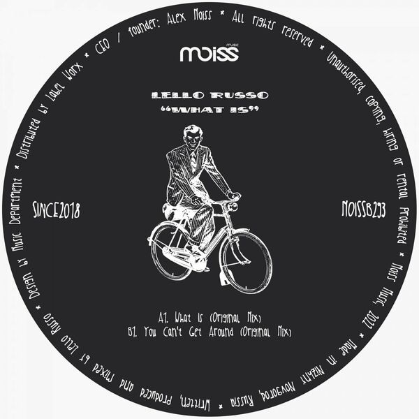 Lello Russo - What Is / Moiss Music Black