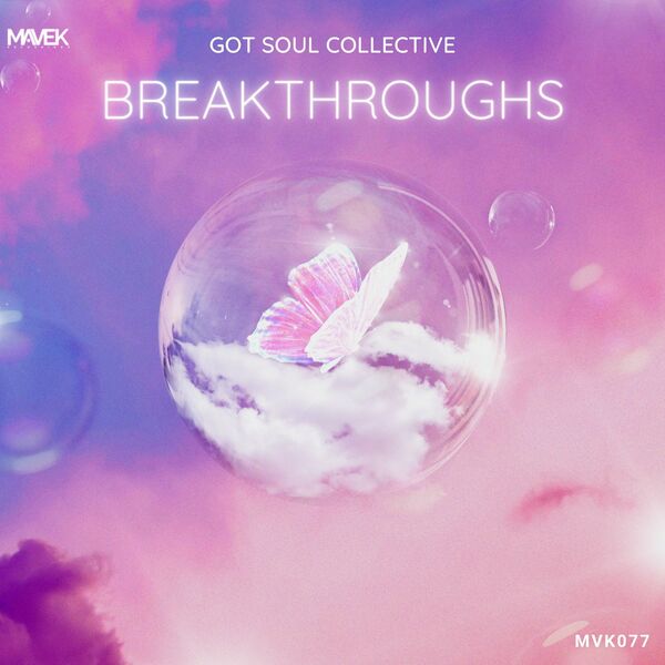 Got Soul Collective - Breakthroughs / Mavek Recordings