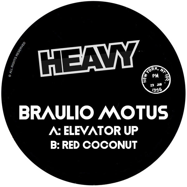 Braulio Motus - Elevator Up / Red Coconut / HEAVY