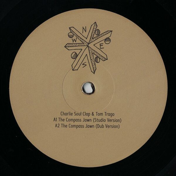 Charlie Soul Clap & Tom Trago - The Compass Jawn / Compass Joint