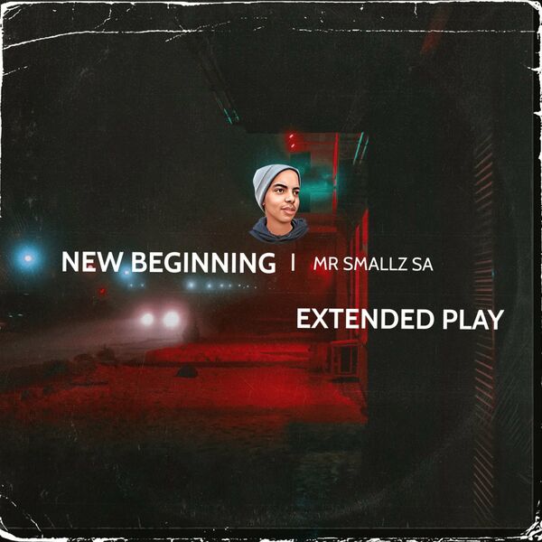 Mr Smallz SA - New Beginning / Mr Smallz SA