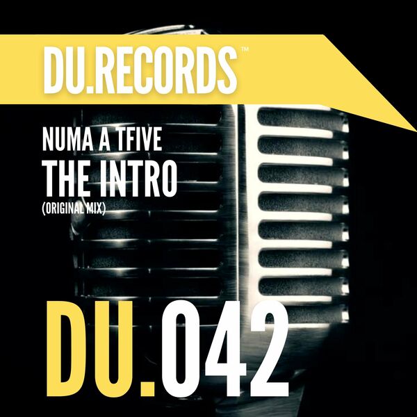 NUMA A TFIVE - The Intro / DU.Records