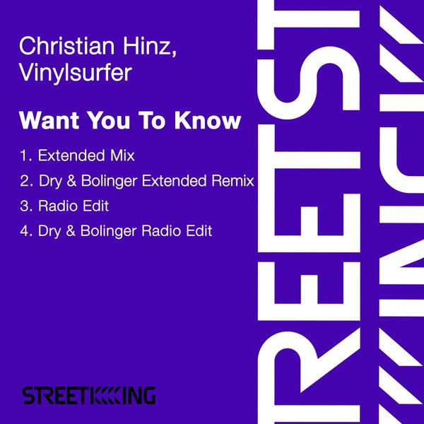 Christian Hinz & Vinylsurfer - Want You To Know / Street King
