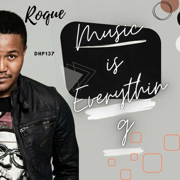 Roque - Music Is Everything / DeepHouse Police