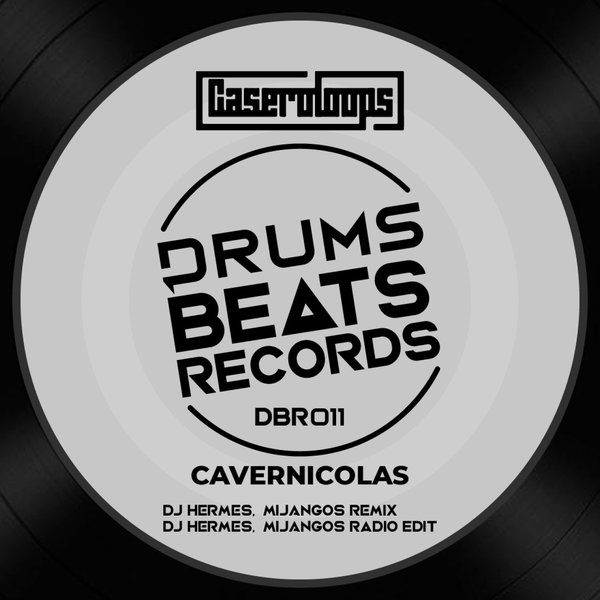 Caseroloops - Cavernicolas / Drums Beats Records
