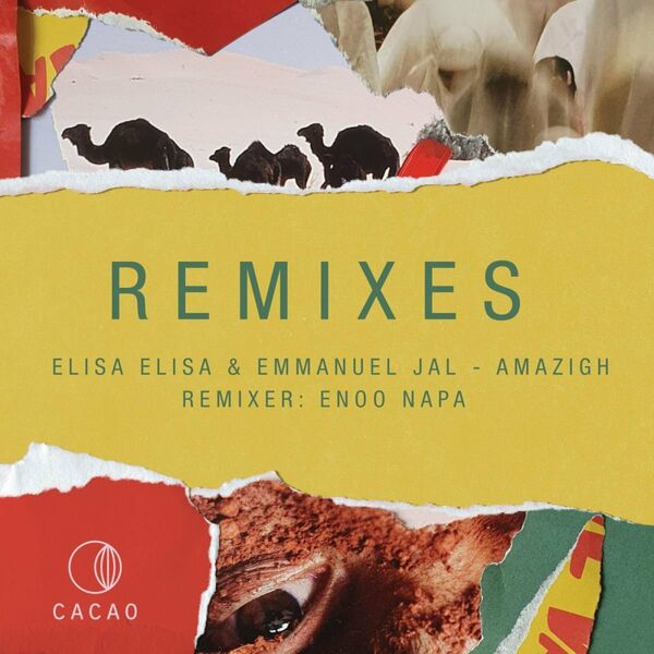 Elisa Elisa & Emmanuel Jal - Amazigh Remixes / Cacao Records