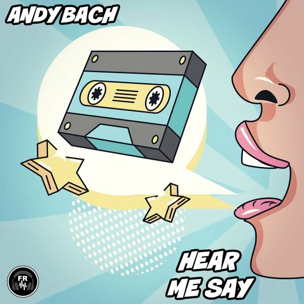 Andy Bach - Hear Me Say / Funky Revival