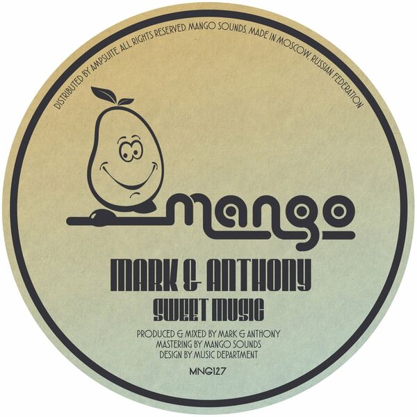 Mark & Anthony - Sweet Music / Mango Sounds