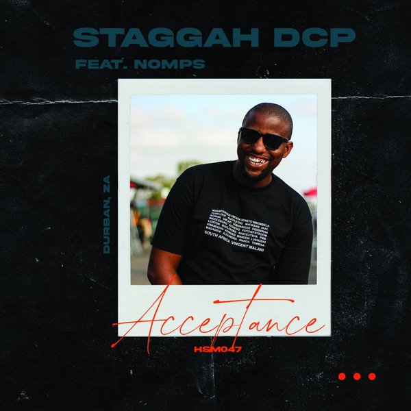 Staggah DCP ft Nomps - Acceptance / Herbs & Soul Music