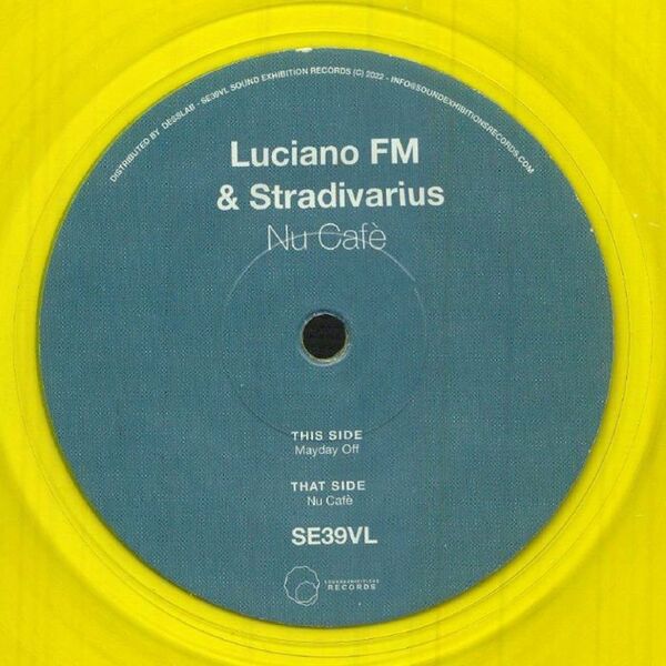 Luciano FM & Stradivarius - Nu Cafè / Sound-Exhibitions-Records