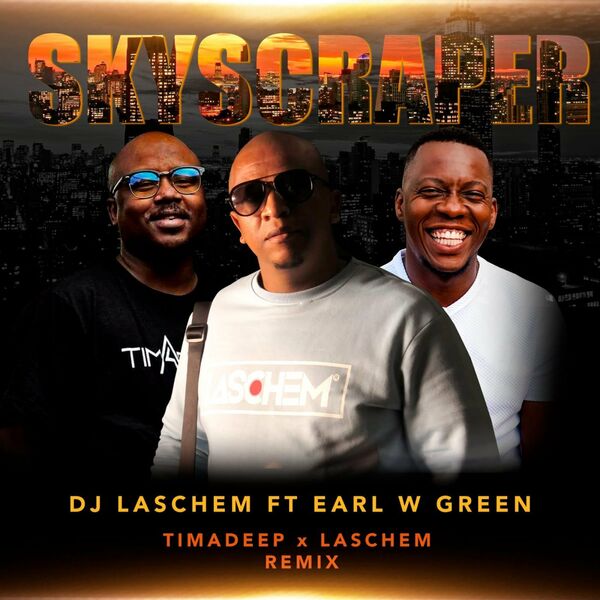 DJ Laschem ft Earl W. Green - Skyscraper / Baainar Digital