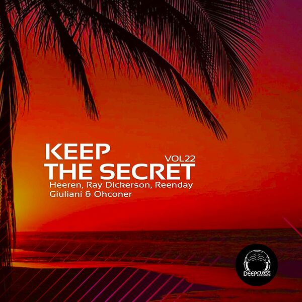 VA - Keep the Secret, Vol.22 / DeepClass Records